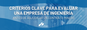 Criterios clave para evaluar una empresa de ingeniería
